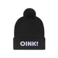 Load image into Gallery viewer, &quot;OINK!&quot; Pom Pom Beanie
